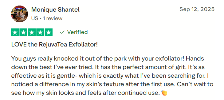 Why Gentle Exfoliation Is the Missing Step in Your Skincare Routine And How RejuvaTea Exfoliator Makes the Difference